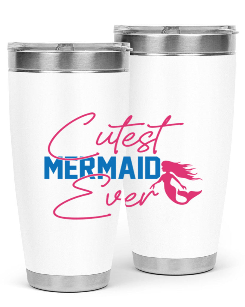 Cutest Mermaid Ever 93#- mermaid- Tumbler