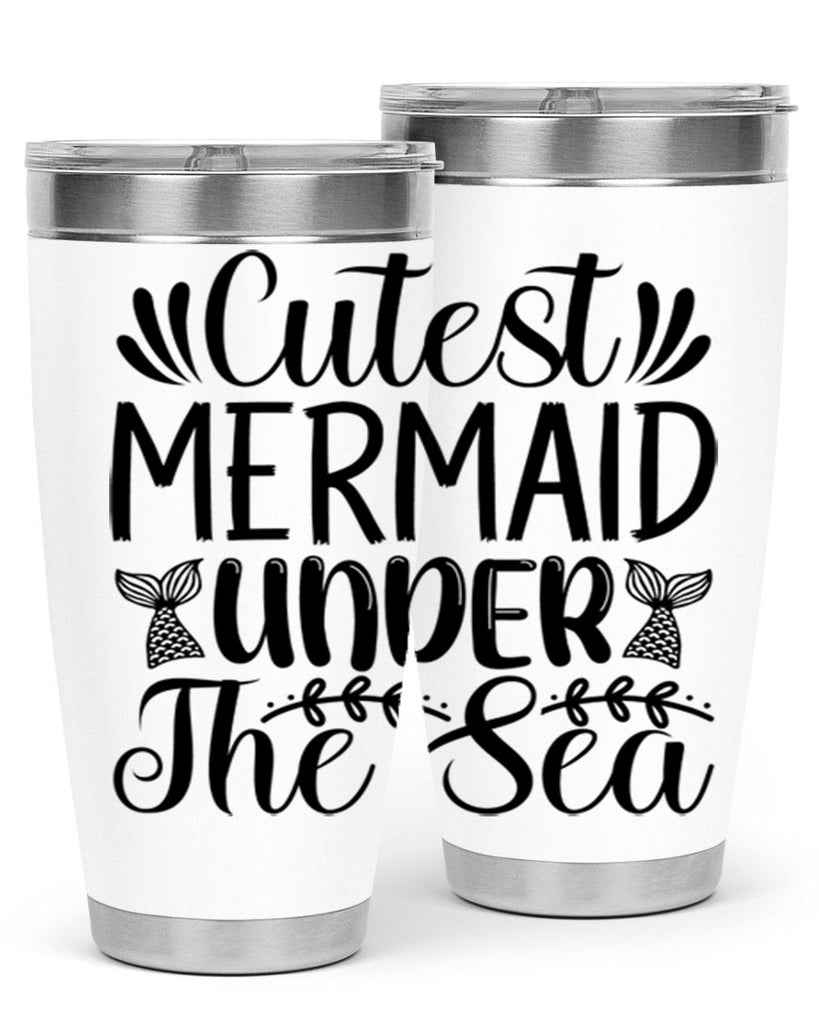 Cutest Mermaid Under The Sea 108#- mermaid- Tumbler