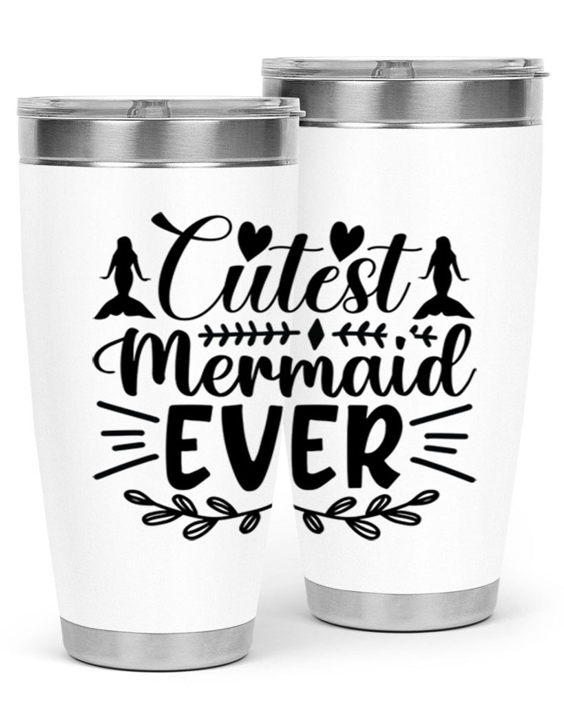 Cutest mermaid ever 100#- mermaid- Tumbler