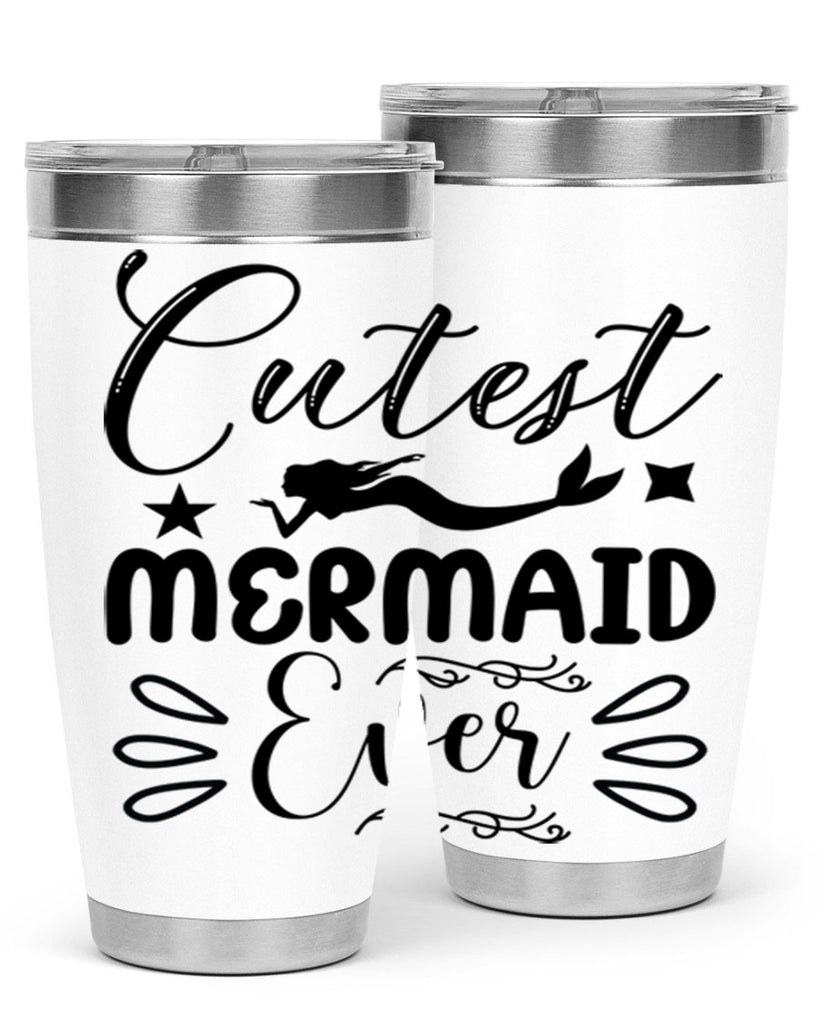 Cutest mermaid ever 101#- mermaid- Tumbler