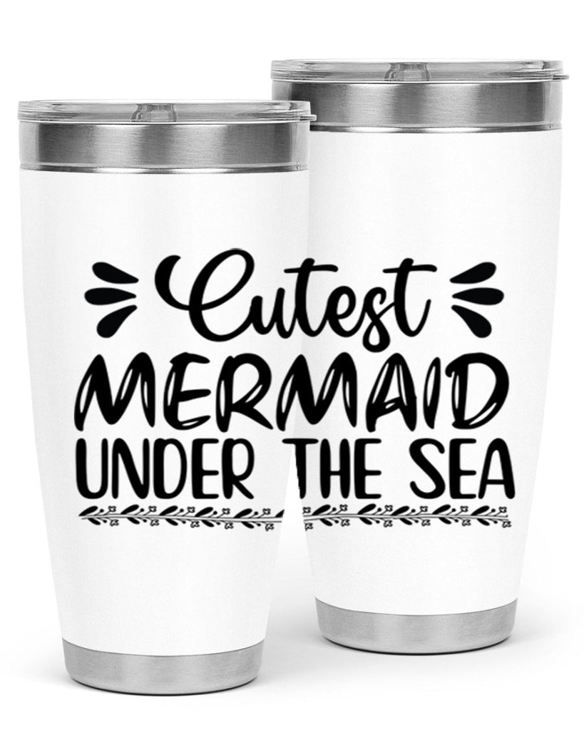 Cutest mermaid under the sea 105#- mermaid- Tumbler