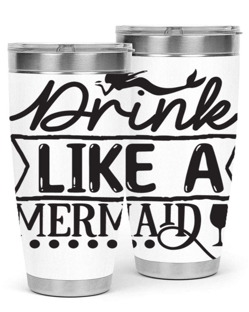 Drink like a mermaid 147#- mermaid- Tumbler