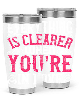 Everything is clearer when youre in love Style 48#- dog- Tumbler