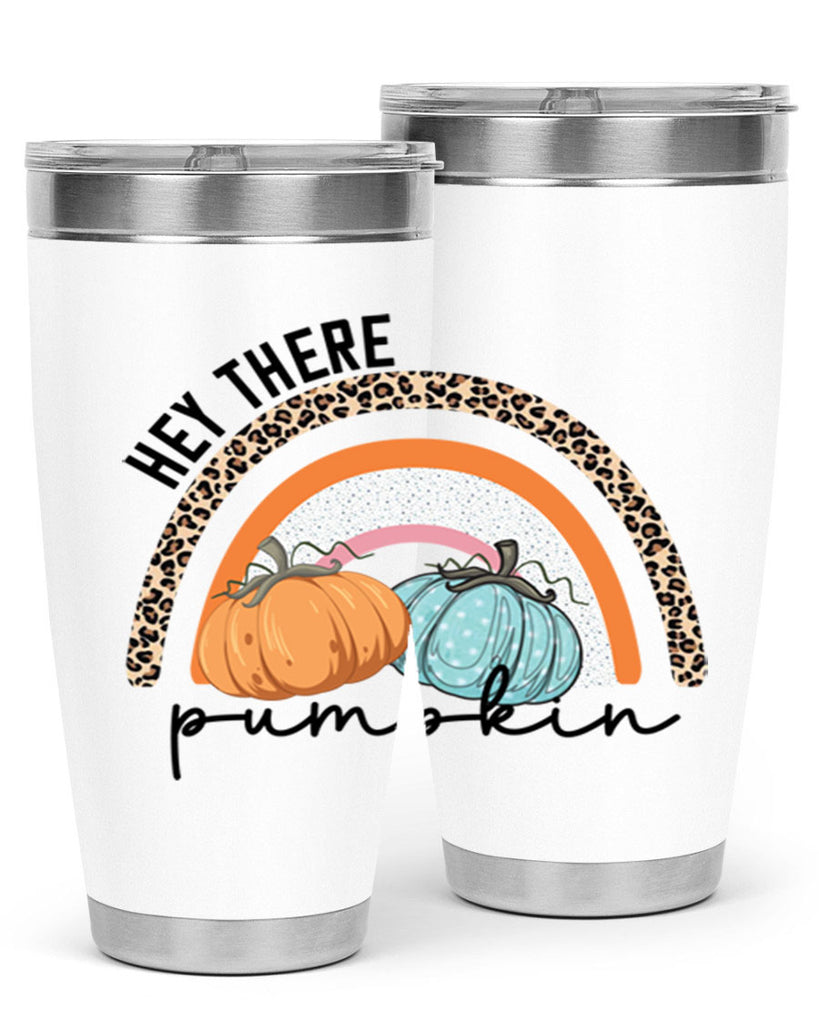 Fall Hey There Pumpkin 103#- fall- Tumbler