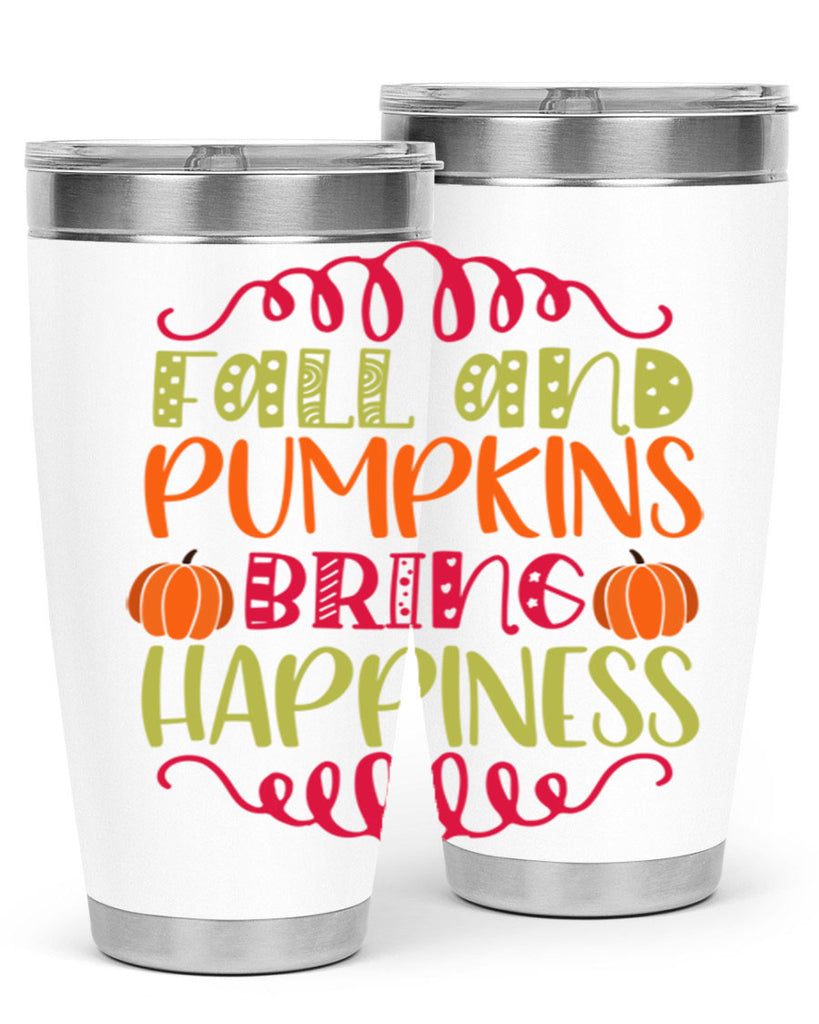 Fall and Pumpkins bring Happiness 86#- fall- Tumbler