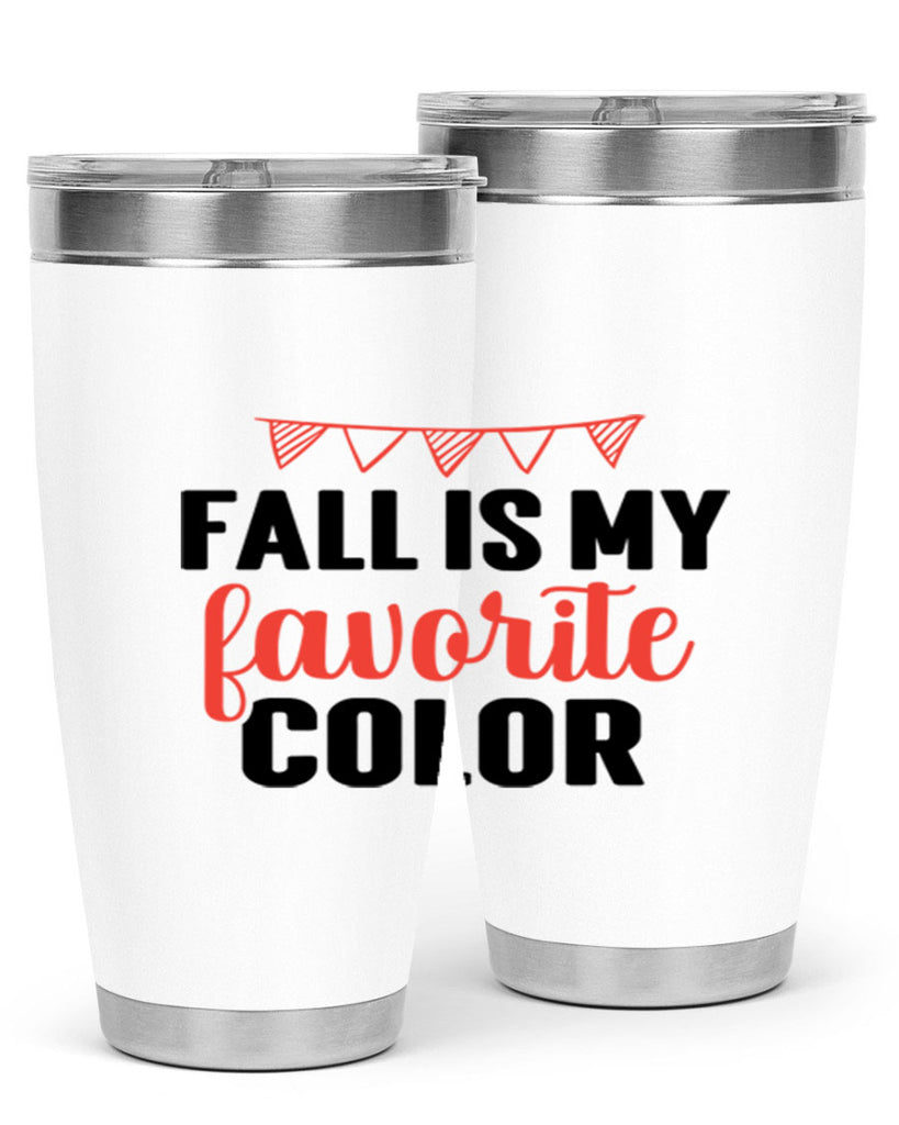 Fall is my favorite color 117#- fall- Tumbler