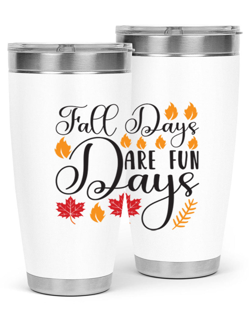 Falldaysarefundays 148#- fall- Tumbler