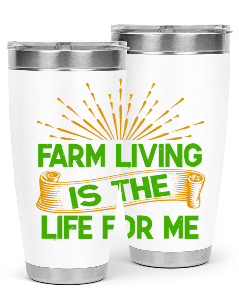 Farm living is the life for me 1#- farming and gardening- Tumbler