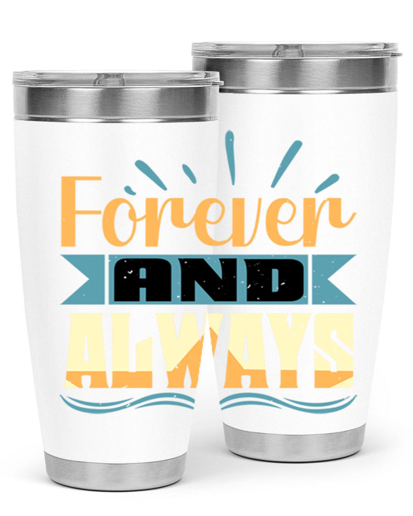 Forever and Always Style 5#- Best Friend- Tumbler