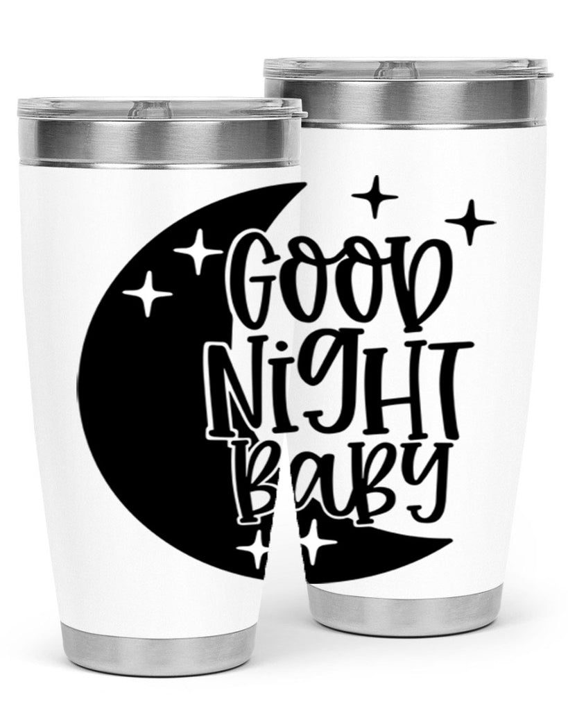 Good Night Baby Style 96#- baby- tumbler