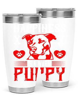 Happiness is a warm puppy Style 201#- dog- Tumbler