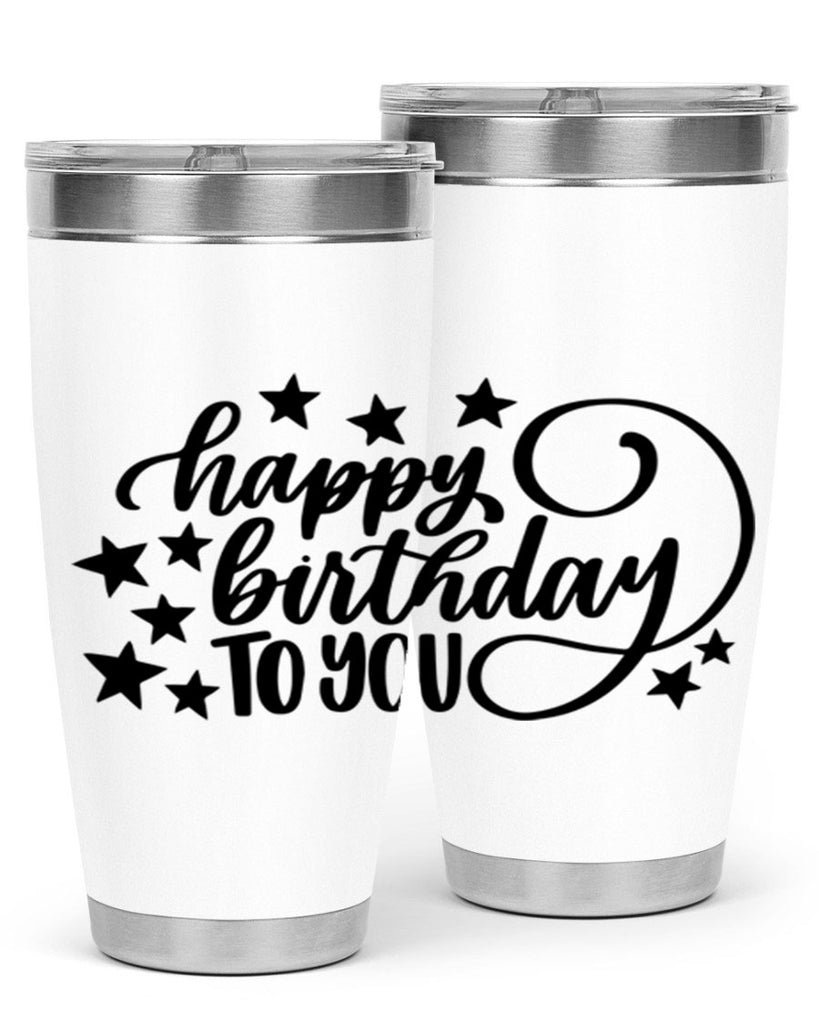 Happy Birthday To You Style 3#- birthday- tumbler