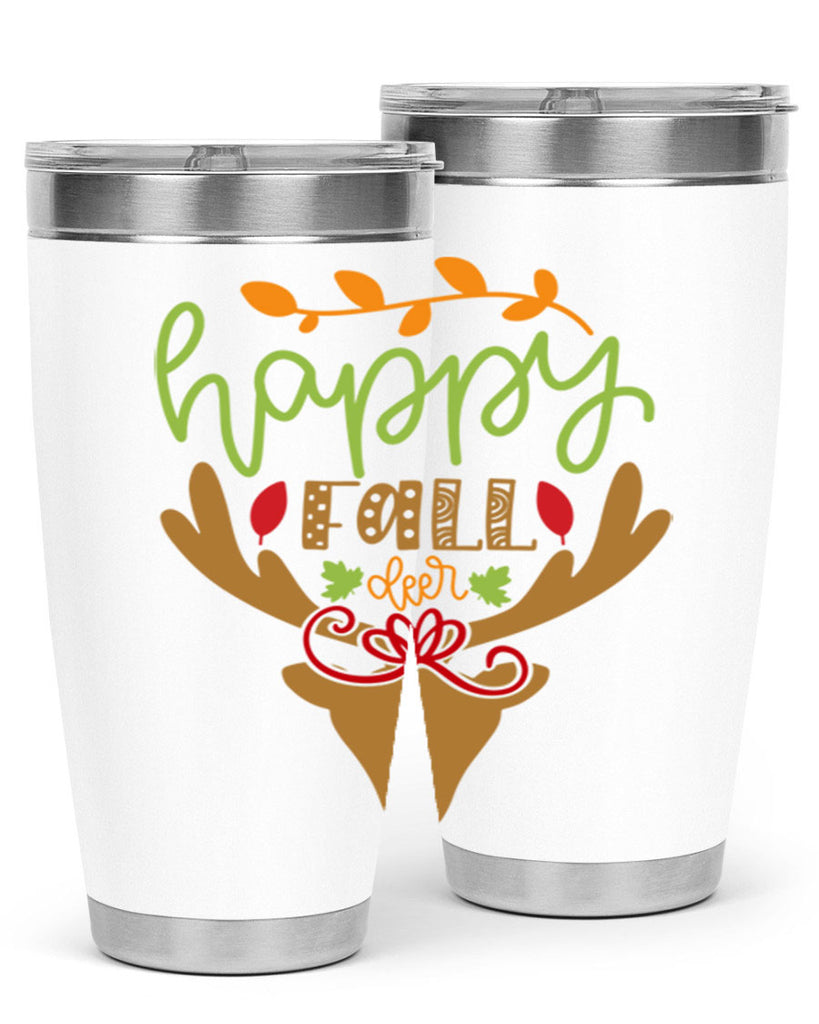 Happy Fall deer 219#- fall- Tumbler