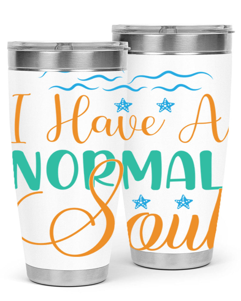 I Have a Normal Soul 229#- mermaid- Tumbler