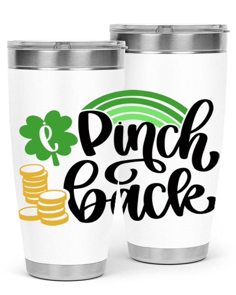 I Pinch Back Style 86#- St Patricks Day- Tumbler