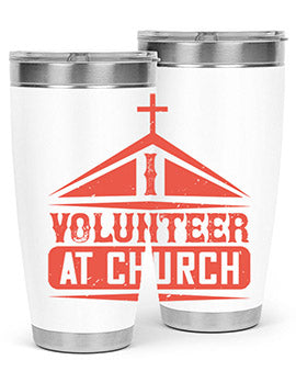I Volunteer At Church Style 47#- volunteer- Tumbler