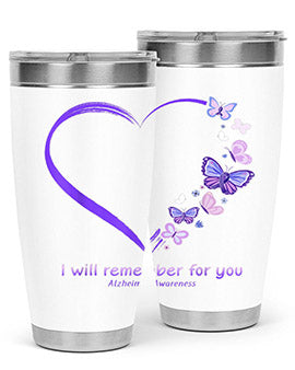 I Will Remember For You Butterfly Alzheimers Awareness 185#- alzheimers- Tumbler