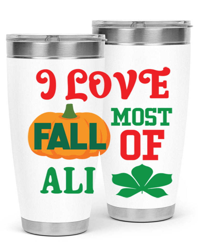 ILOVEFALLMOSTof 346#- fall- Tumbler