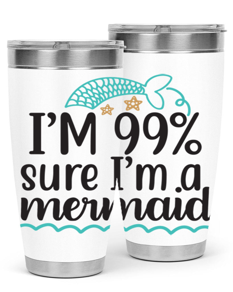 I’m sure I’m a mermaid 286#- mermaid- Tumbler