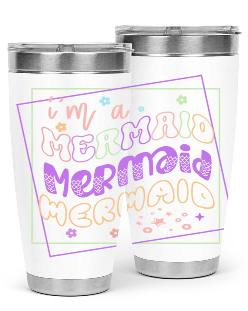 Im A Mermaid 256#- mermaid- Tumbler