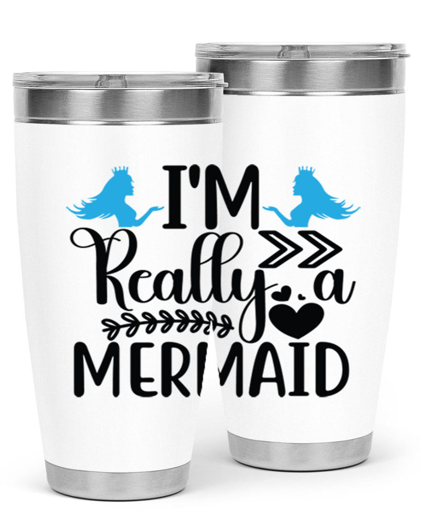 Im Really a Mermaid 262#- mermaid- Tumbler