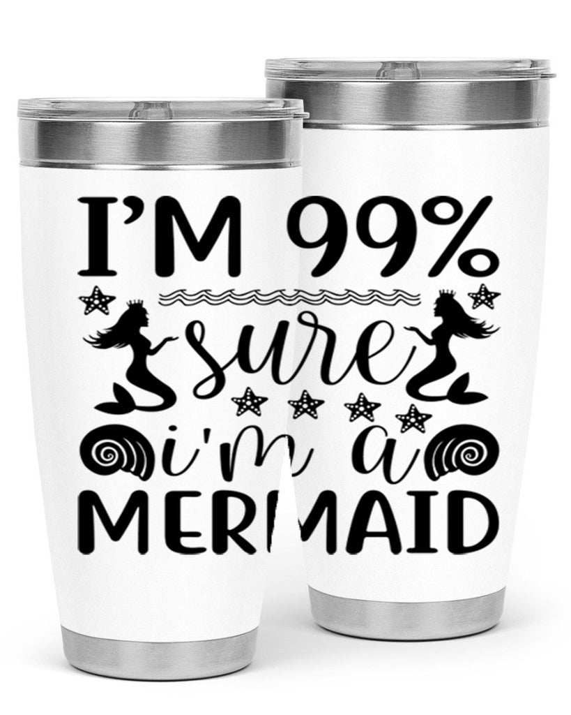 Im sure im a 254#- mermaid- Tumbler