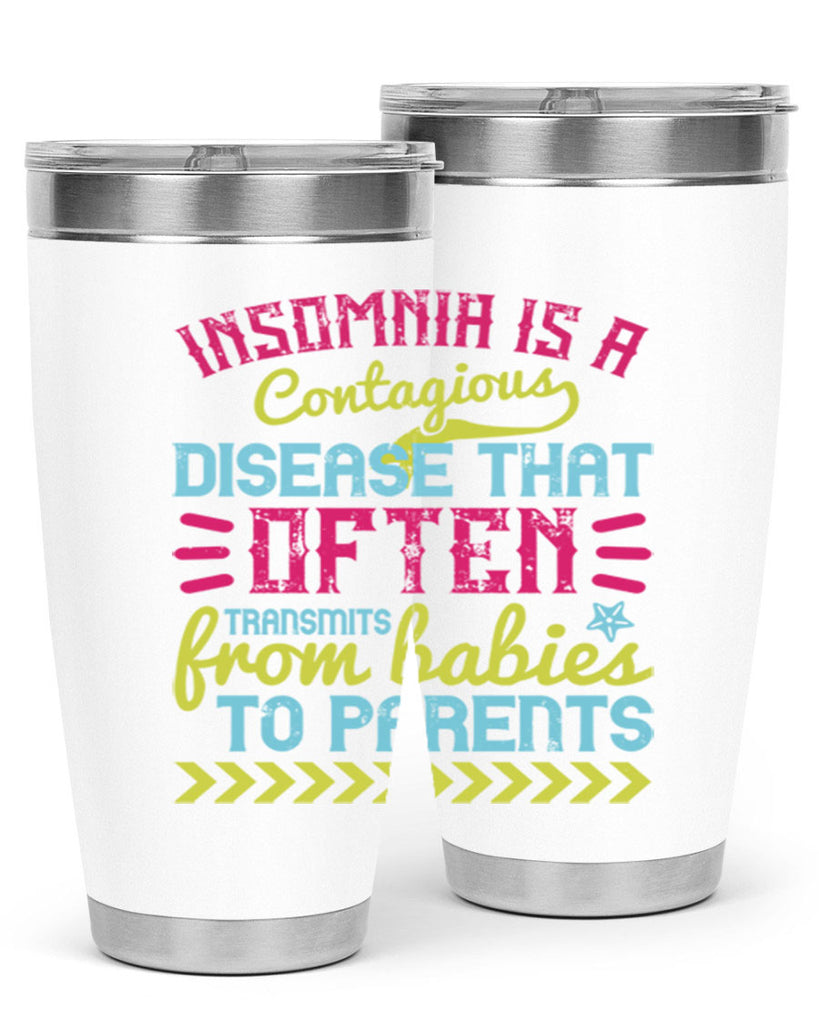 Insomnia is a contagious disease that often transmits from babies to parents Style 115#- baby- tumbler