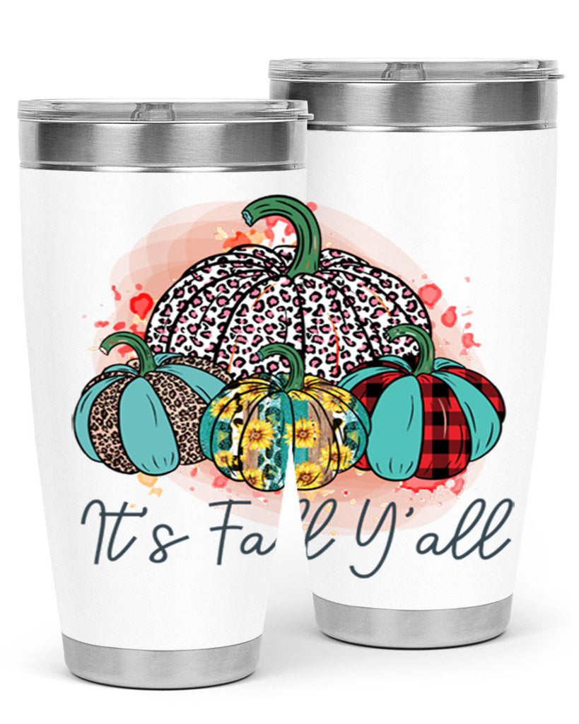 Its Fall Yall 377#- fall- Tumbler
