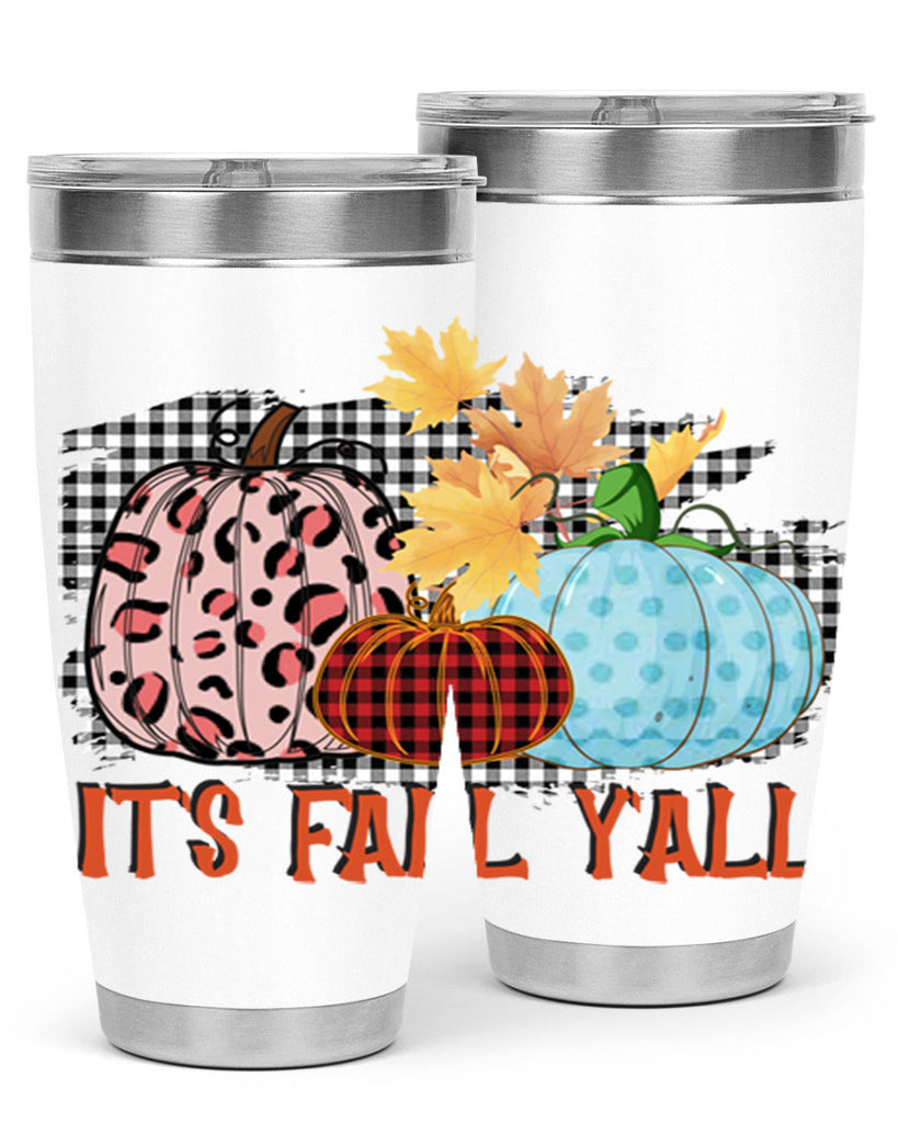Its Fall Yall Design 371#- fall- Tumbler