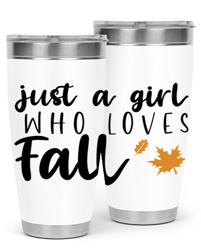 Just A Girl Who Loves Fall 380#- fall- Tumbler