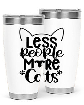 Less People More Cats Style 97#- cat- Tumbler