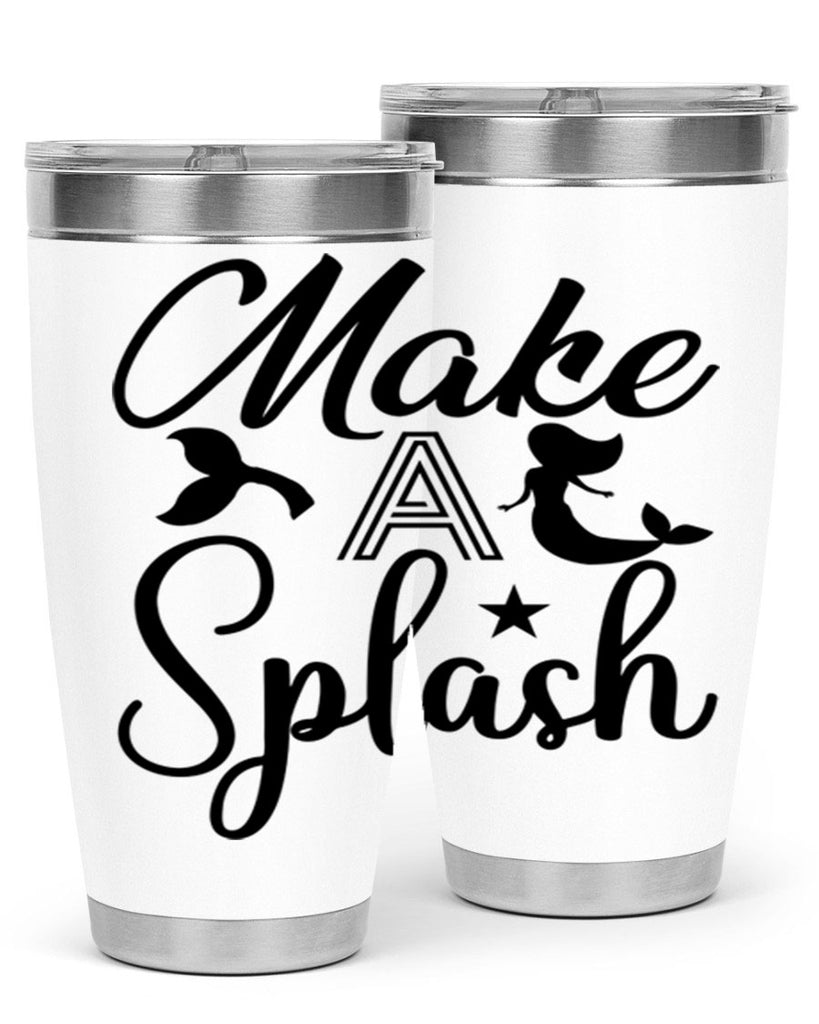 Make a splash 311#- mermaid- Tumbler