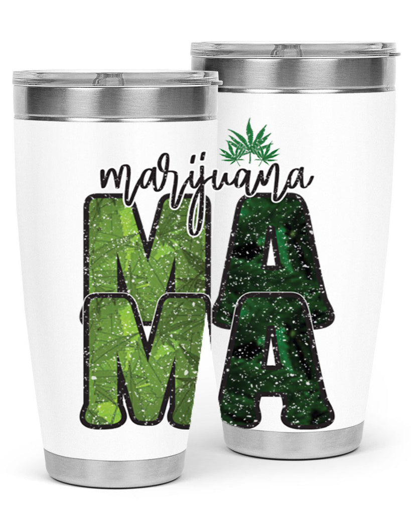 Marijuana Mama Sublimation 205#- marijuana- Tumbler