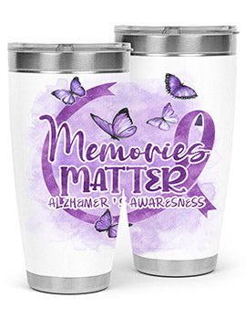 Memories Maer AlzheimerS Awareness 196#- alzheimers- Tumbler