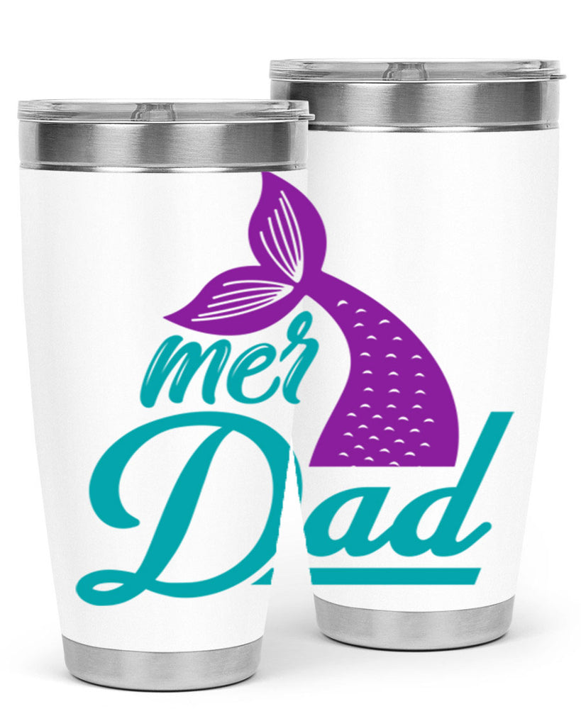 Mer Dad 325#- mermaid- Tumbler