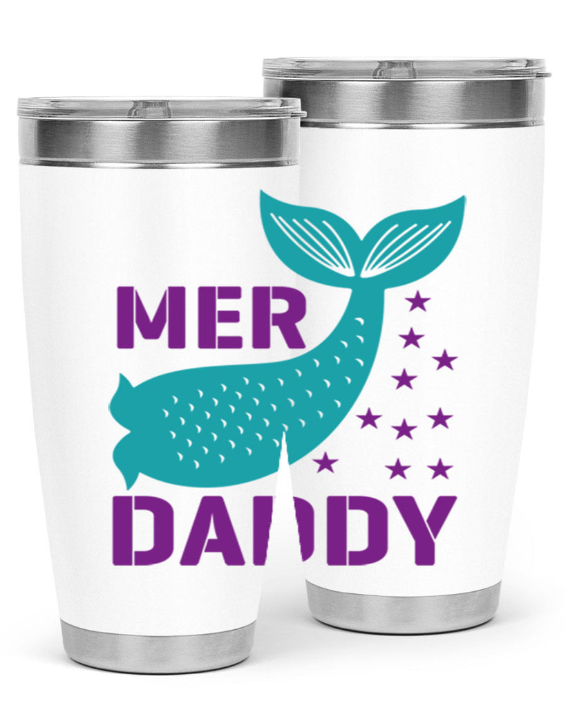 Mer Daddy 326#- mermaid- Tumbler