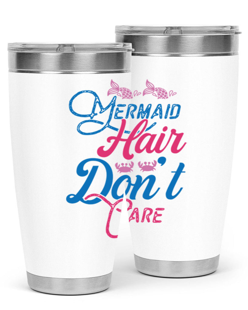 Mermaid Hair Dont Care 358#- mermaid- Tumbler