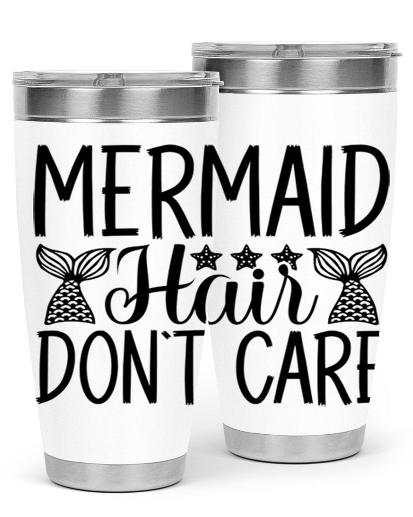 Mermaid Hair Dont Care 405#- mermaid- Tumbler