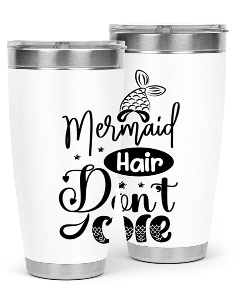 Mermaid Hair Dont Care 407#- mermaid- Tumbler