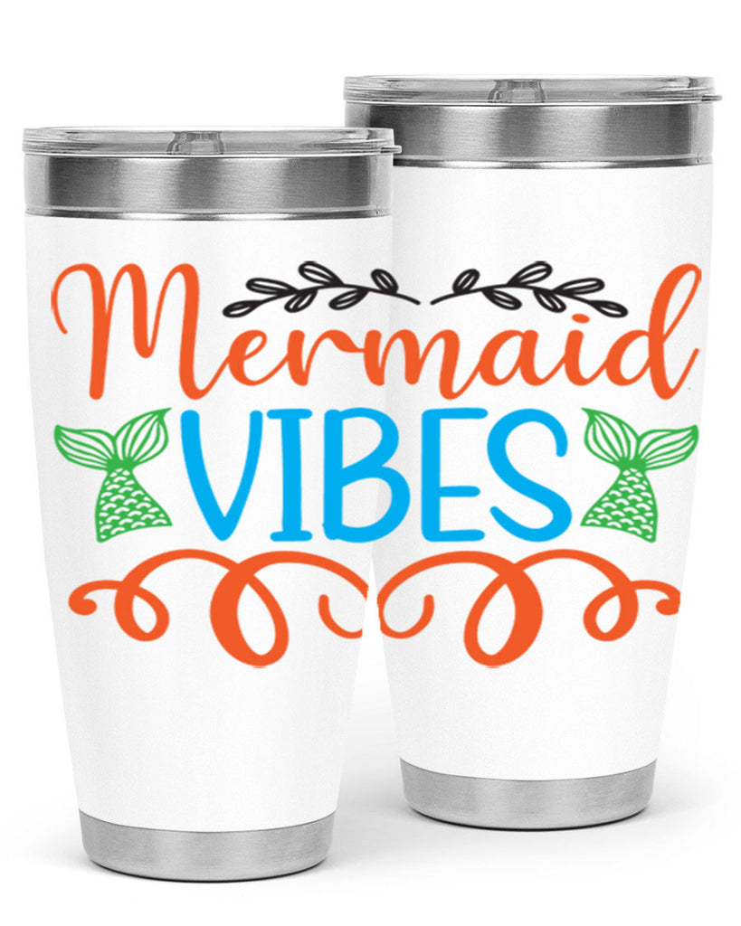 Mermaid Vibes 458#- mermaid- Tumbler