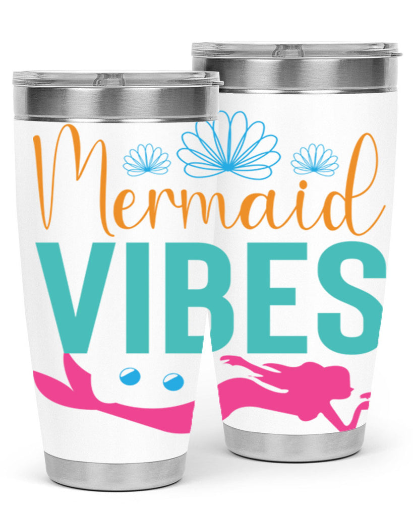 Mermaid Vibes Design 465#- mermaid- Tumbler
