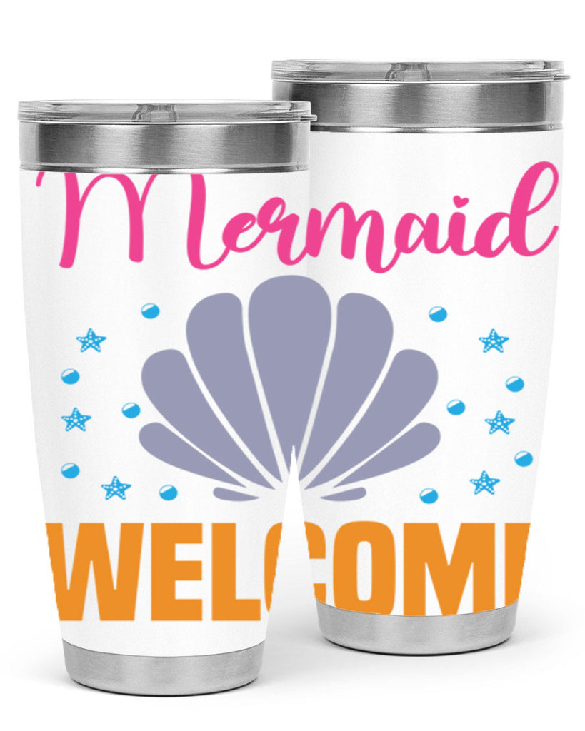 Mermaid Welcome Design 467#- mermaid- Tumbler