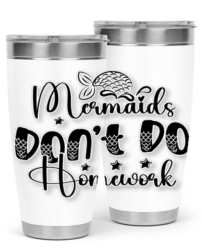 Mermaids Dont Do Homework 484#- mermaid- Tumbler