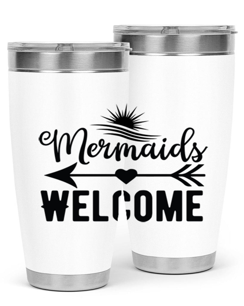 Mermaids Welcome 500#- mermaid- Tumbler