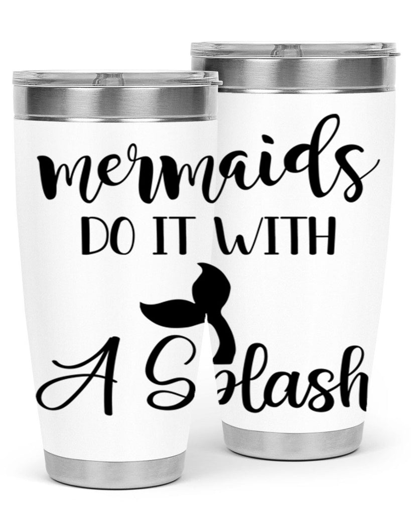 Mermaids do it with a 481#- mermaid- Tumbler