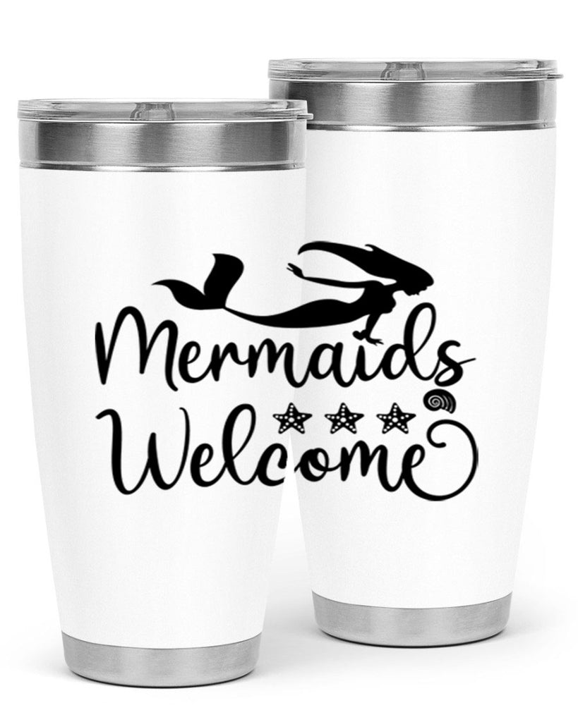 Mermaids welcome design 501#- mermaid- Tumbler