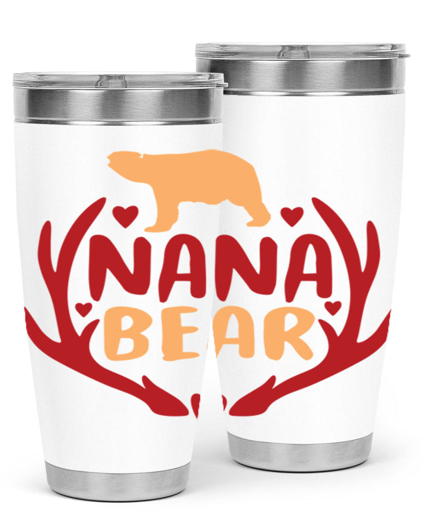 Nana bear 12#- grandma - nana- Tumbler