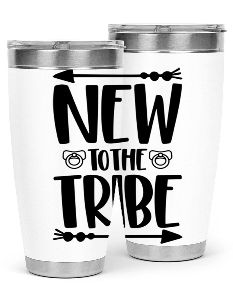 New To The Tribe Style 38#- baby- tumbler
