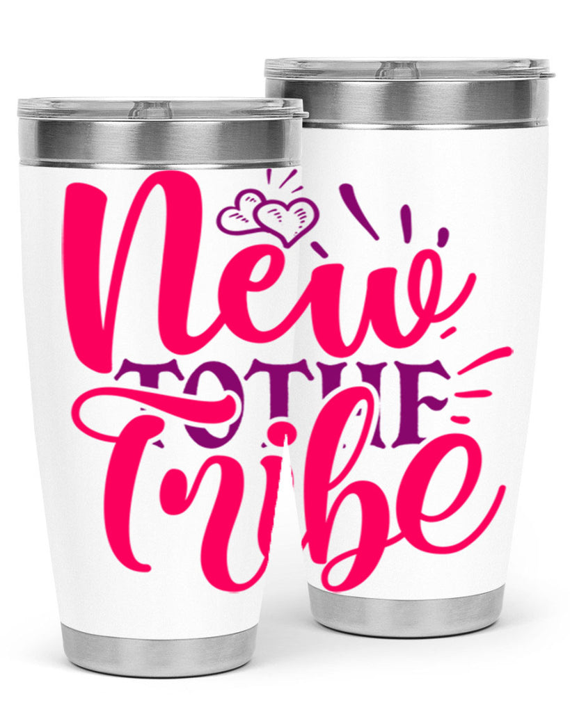New To the Tribe Style 214#- baby- tumbler