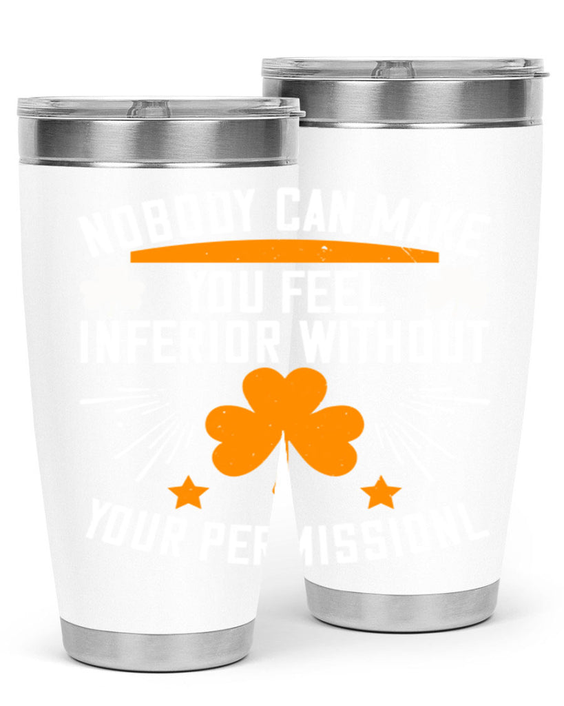 Nobody can make you feel inferior without your Style 41#- womens day- Tumbler